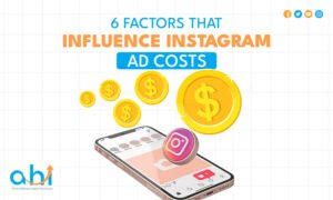 Factors that affect Instagram ad costs.