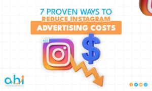 Ways to reduce Instagram advertising costs.