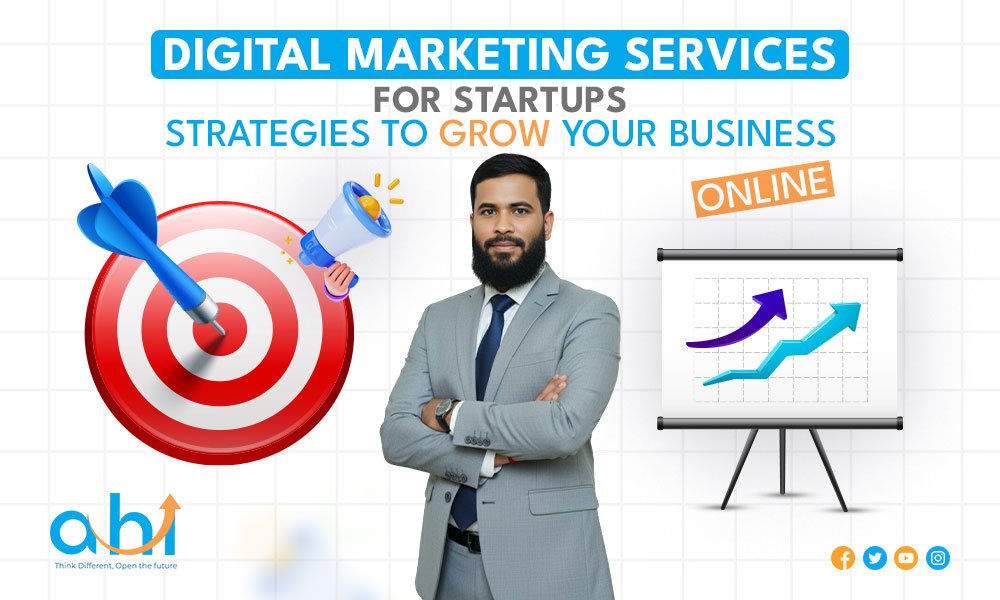 Digital marketing services for startups to grow business online
