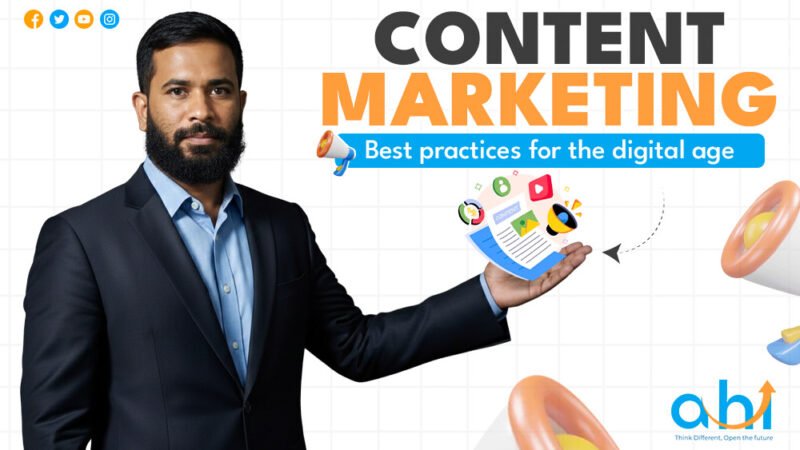 Content Marketing Best Practices for the Digital Age