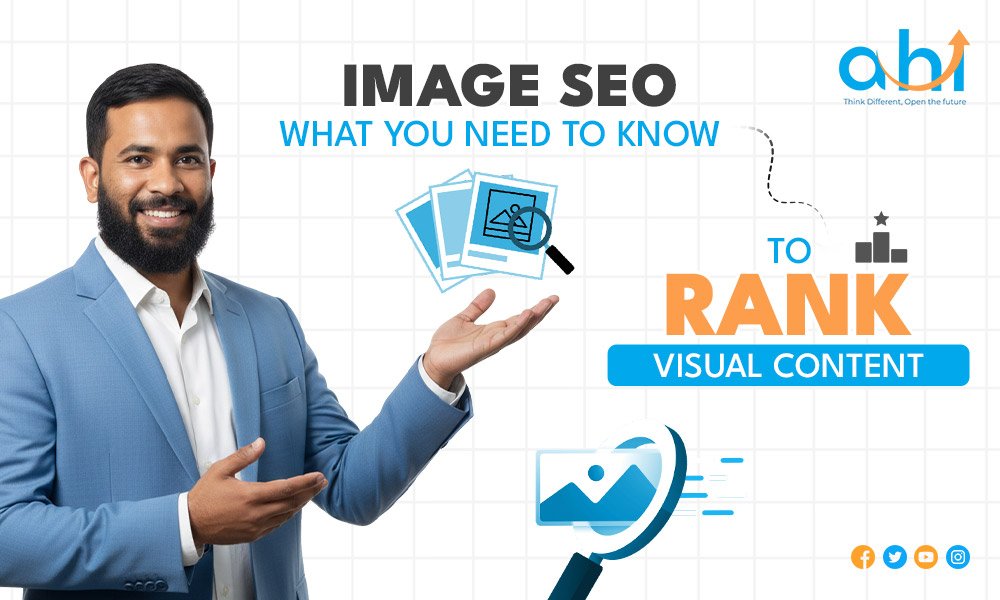 Image SEO: What You Need to Know to Rank Visual Content